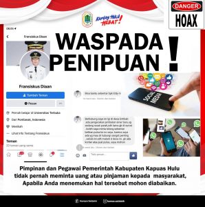Awas Penipuan di Fb, Mengatasnamakan Bupati Kapuas Hulu