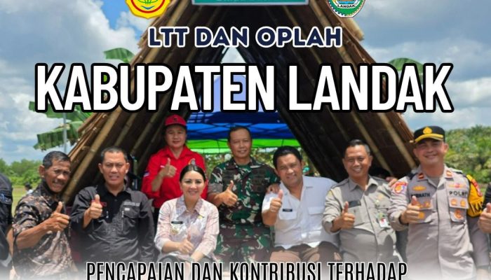 Capai 138,3 Persen Bulan Juni, LTT Landak Melebihi Capaian Target Pusat