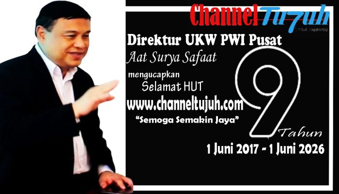 Ucapan HUT ke-9 channeltujuh.com 1 Juni 2017 – 1 Juni 2026